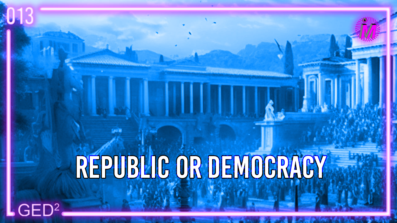 013 – Republic or Democracy