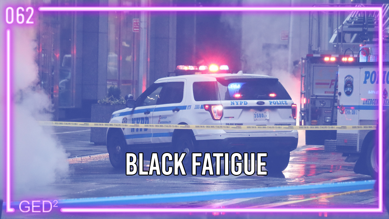 062 – Black Fatigue