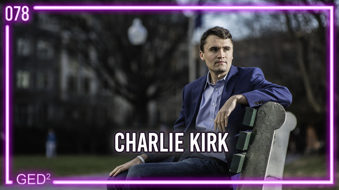 078 – Charlie Kirk